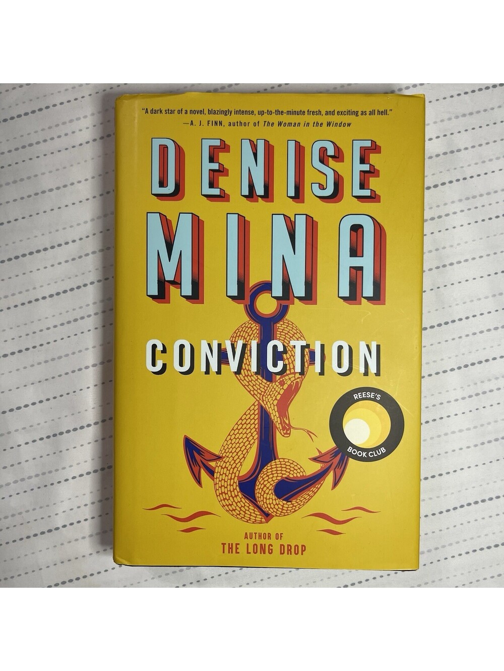 Conviction - First Edition Hardcover By Mina, Denise - GOOD
